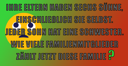 Nur wenige, die es gut erraten haben. Gelingt es Ihnen, das Problem unten zu lösen?